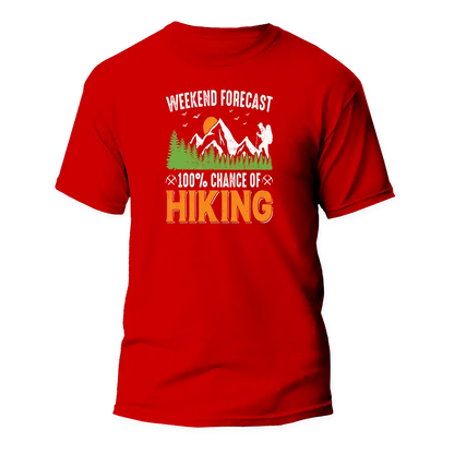 Weekend Forecast 100% Hiking Man T-Shirt